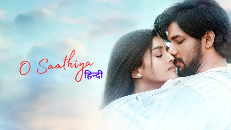 O Saathiya(Hindi)